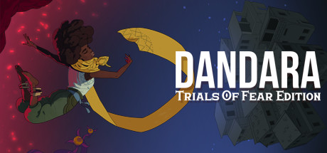 丹达拉：恐惧试炼/Dandara: Trials of Fear Edition