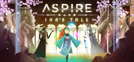 追求：伊娜传说/Aspire: Inas Tale