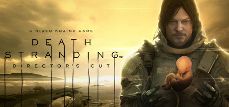 死亡搁浅导演剪辑版/DEATH STRANDING DIRECTOR’S CUT（v1.003）