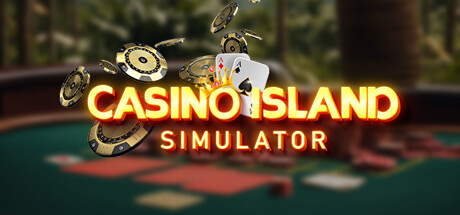 赌场模拟器/Casino Island Simulator (v1.0.2.1)