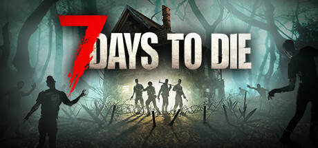 七日杀/7 Days to Die/局域网联机（v3.0.0b259）