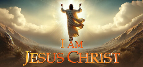 我是耶稣基督/I am Jesus Christ （v1.2.2）