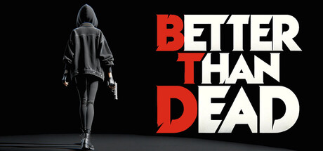 比死还好/Better Than Dead （v0.19）