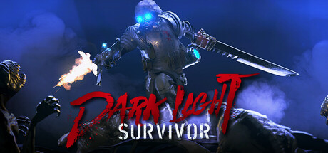 黑暗之光幸存者/Dark Light Survivor (v1.1.05192117)