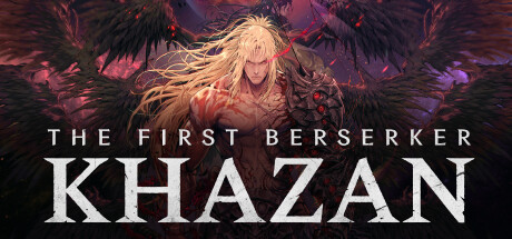 第一个狂战士卡赞/The First Berserker: Khazan